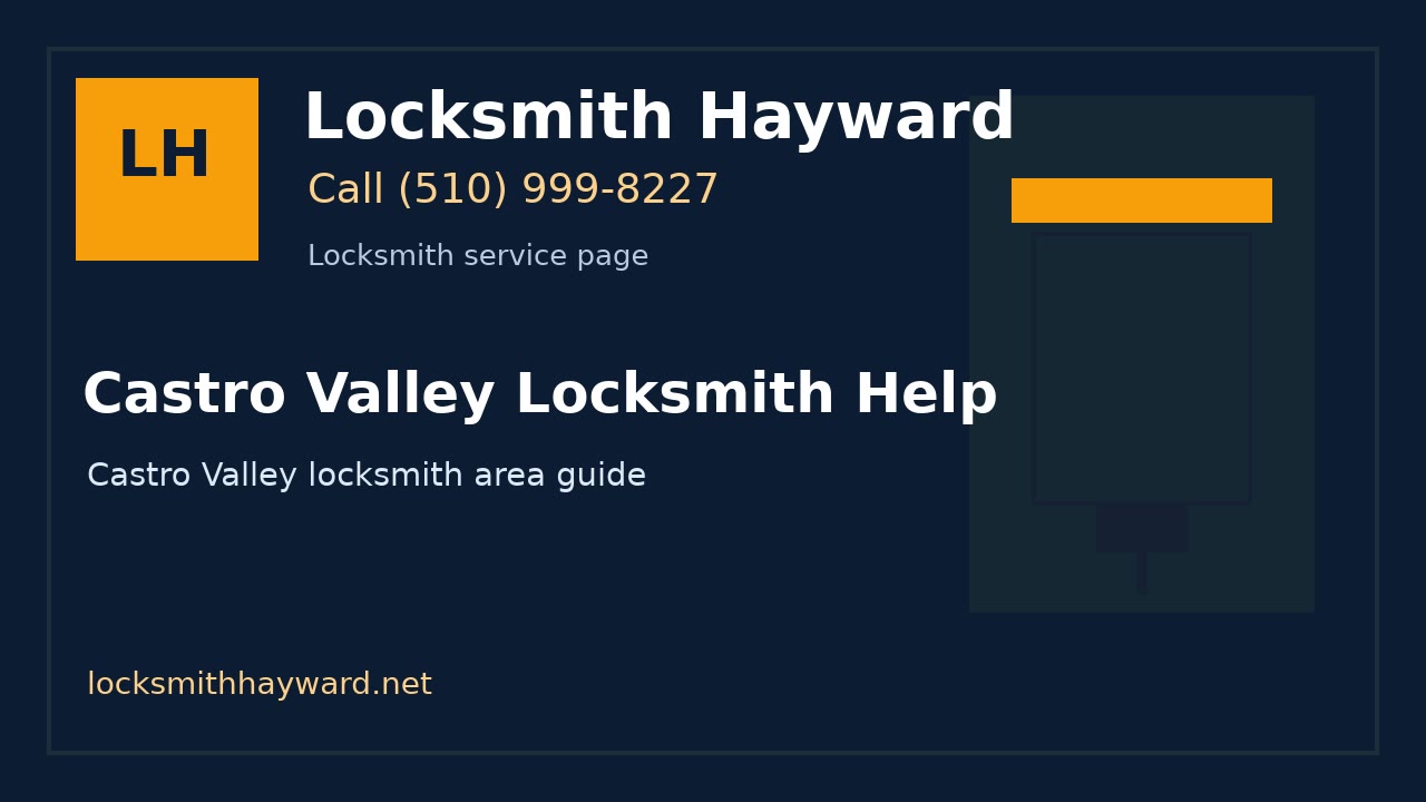 Castro Valley Locksmith Help | Locksmith Hayward image for Locksmith Hayward