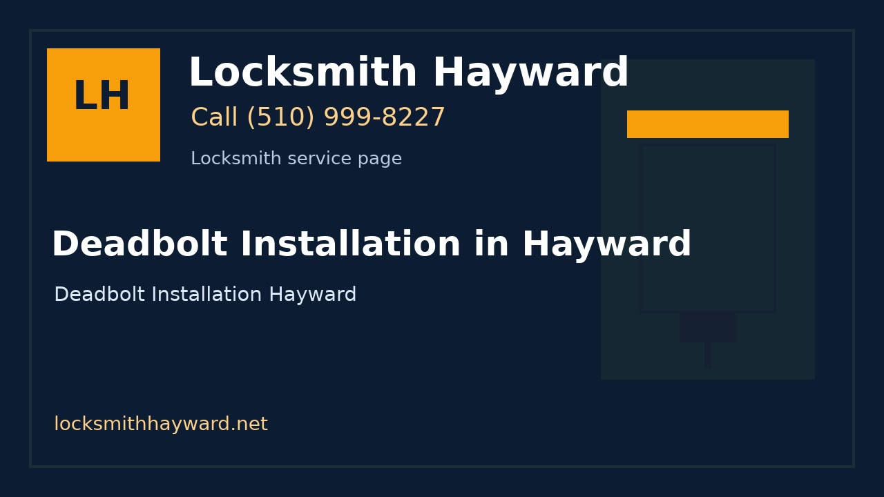 Deadbolt Installation in Hayward | Locksmith Hayward image for Locksmith Hayward