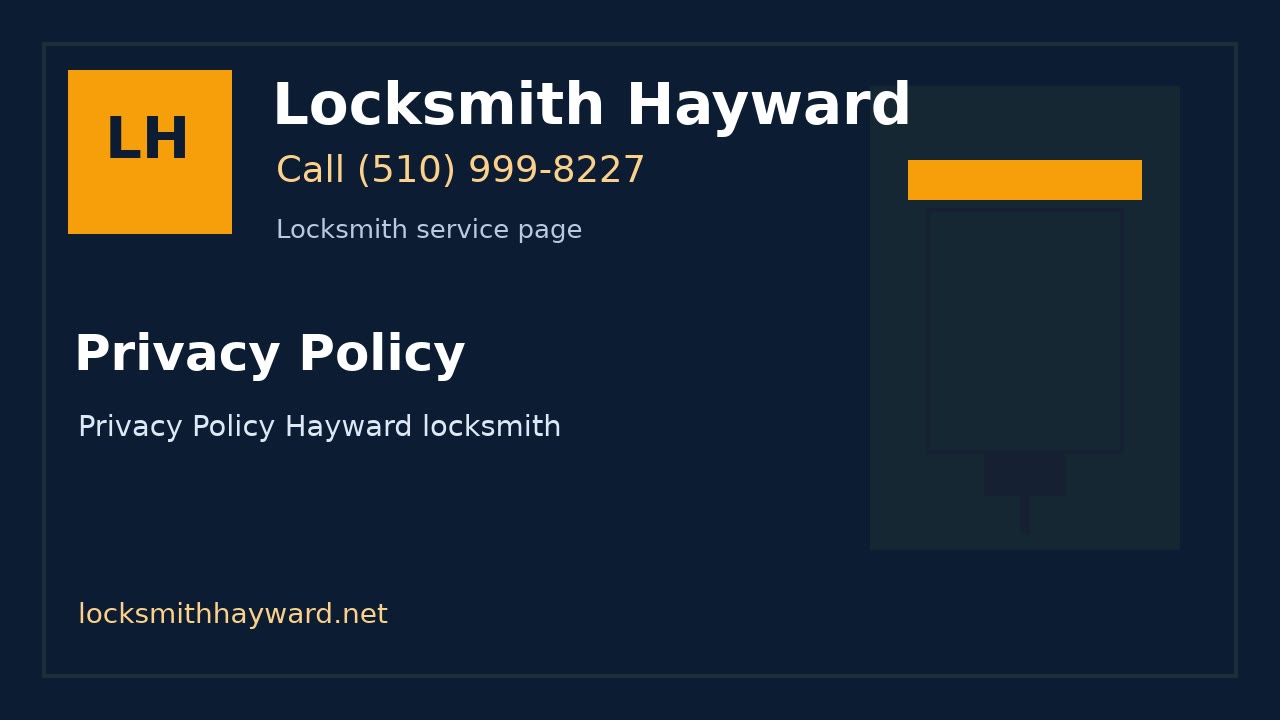 Privacy Policy | Locksmith Hayward image for Locksmith Hayward