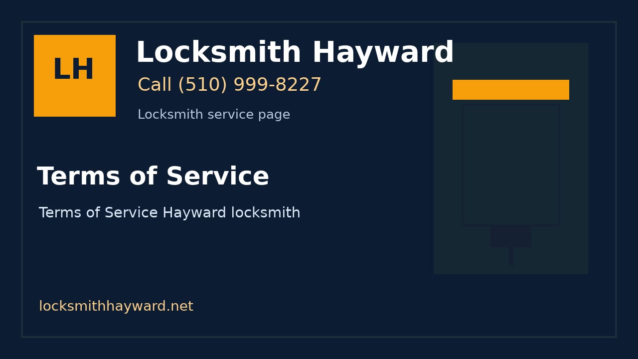 Terms of Service | Locksmith Hayward image for Locksmith Hayward